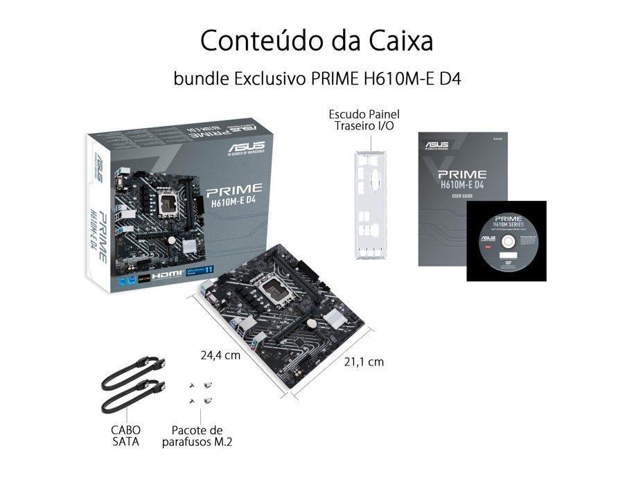 Placa Mãe Asus PRIME H610-E D4 Intel 12ª Geração - PRIME H610-E D4 - Mega Market